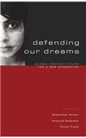Defending Our Dreams