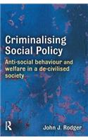 Criminalising Social Policy