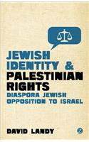 Jewish Identity and Palestinian Rights