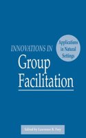 Innovations in Group Facilitation