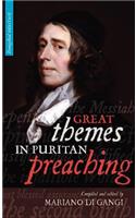 Great Themes in Puritan Preaching (Hardcover)