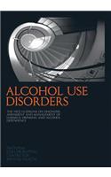 Alcohol Use Disorders