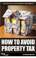 How to Avoid Property Tax