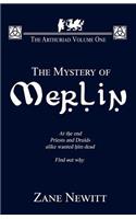 The Arthuriad Volume One: The Mystery of Merlin(1 Arthuriad)