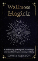 Wellness Magick