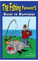 Fishing Fanatic's Guide to Happiness