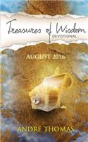 Treasures of Wisdom Devotional August 2016