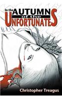 In the Autumn of the Unfortunates