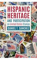 Hispanic Heritage and Participation on United States Stamps
