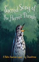 Sacred Song of the Hermit Thrush