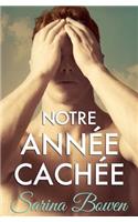 Notre Annee Cachee