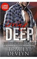 Loving Deep (Large Print Edition)