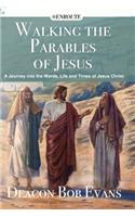 Walking the Parables of Jesus