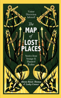 The Map of Lost Places