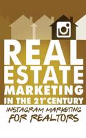 Instagram Marketing for Realtors