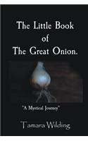 The Little Book Of The Great Onion