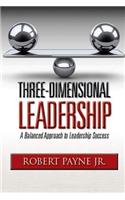 Three-Dimensional Leadership