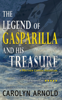 Legend of Gasparilla and His Treasure