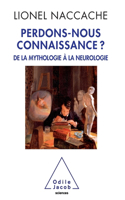 Are we losing consciousness ? / Perdons-nous connaissance ?