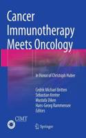 Cancer Immunotherapy Meets Oncology