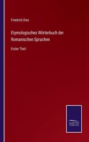 Etymologisches Wörterbuch der Romanischen Sprachen
