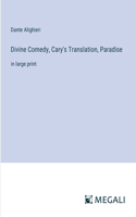 Divine Comedy, Cary's Translation, Paradise