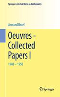 Oeuvres - Collected Papers I