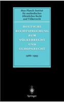 Deutsche Rechtsprechung Zum Völkerrecht Und Europarecht 1986 - 1993