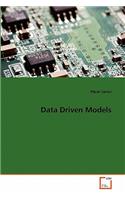 Data Driven Models