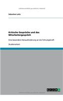 Kritische Gespräche und das Mitarbeitergespräch