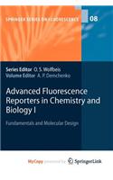 Advanced Fluorescence Reporters in Chemistry and Biology I