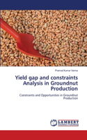 Yield gap and constraints Analysis in Groundnut Production