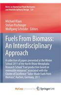 Fuels From Biomass