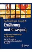 Ernährung Und Bewegung - Wissenswertes Aus Ernährungs- Und Sportmedizin