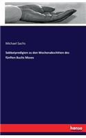 Sabbatpredigten zu den Wochenabschitten des fünften Buchs Moses: (German)