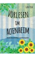 Vorlesen im Altenheim: Kurze Geschichten und Ratespiele