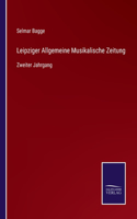 Leipziger Allgemeine Musikalische Zeitung
