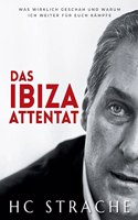 Das Ibiza Attentat: Was wirklich geschah und warum ich weiter für euch kämpfe