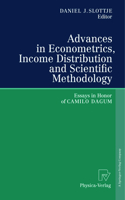 Advances in Econometrics, Income Distribution and Scientific Methodology