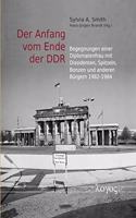 Der Anfang Vom Ende Der Ddr