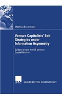 Venture Capitalists' Exit Strategies Under Information Asymmetry