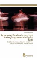 Bewegungsbeobachtung und Bewegungsbeurteilung im Tanz