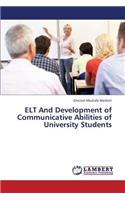 ELT and Development of Communicative Abilities of University Students