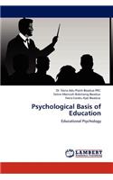 Psychological Basis of Education