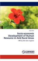 Socio-economic Development of Human Resource in Arid Rural Areas