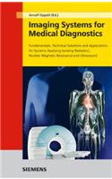 Imaging Systems for Medical Diagnostics