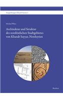 Architektur Und Struktur Des Nordostlichen Stadtgebietes Von Kharab Sayyar, Nordsyrien