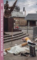 Fotos fur die Pressefreiheit 2023: Reporter ohne Grenzen