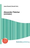 Alexander Fletcher (Minister): (English)
