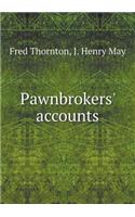 Pawnbrokers' Accounts